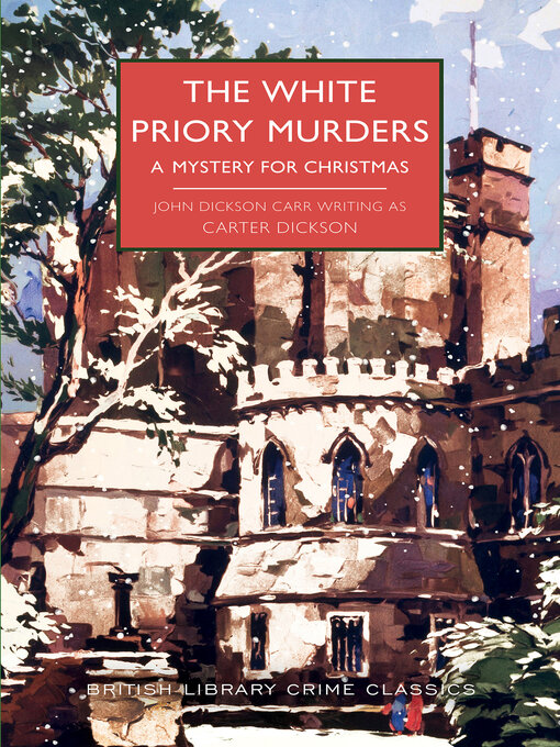 Title details for The White Priory Murders by Carter Dickson - Available